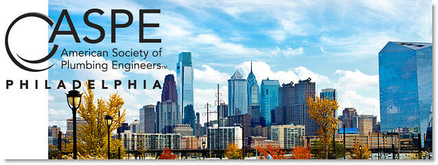 View Philadelphia ASPE Chapter | American Society of Plumbing Engineers Website