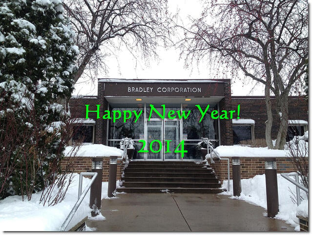 Bradley Corporation and The Bradley BIM Initiative; we wish you a Happy and Prosperous New Year 2014.