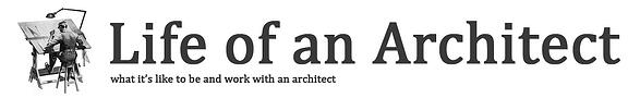 View Life of an Architect Blog